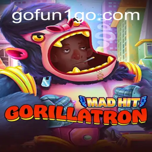 MadHitGorillatron: A Riveting Online Gaming Experience